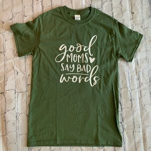 Good moms t shirt
